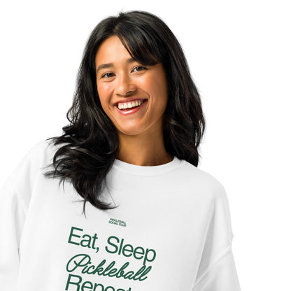 Eat, Sleep, Pickleball, Repeat Sweatshirt