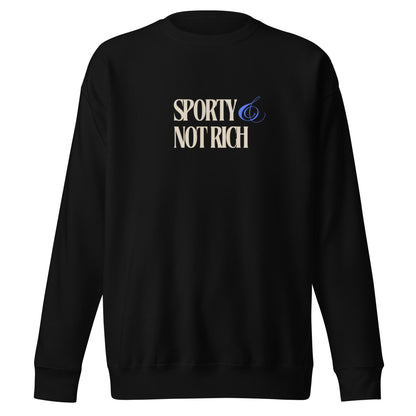 Sporty & Not Rich Unisex Premium Sweatshirt